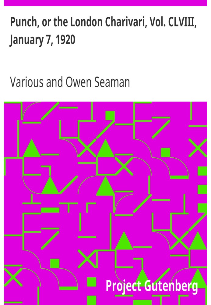 Панч, або Лондонський чаріварі, том. CLVIII, 7 січня 1920 р