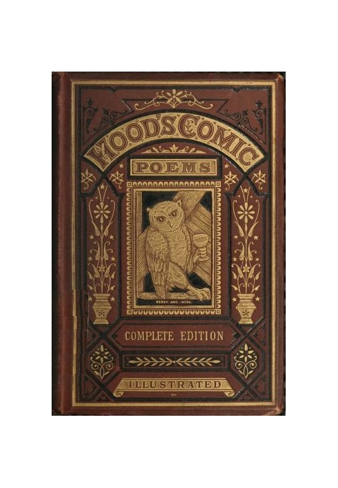 The Comic Poems of Thomas Hood A New and Complete Edition