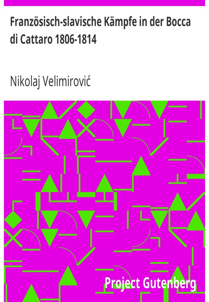 Франко-слов'янські бої в Бокка-ді-Каттаро 1806-1814.