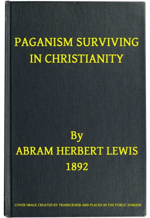 Paganism Surviving in Christianity