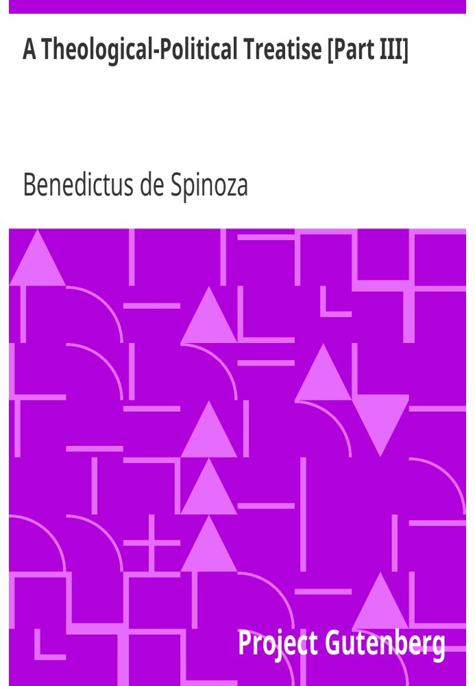 Богословсько-політичний трактат [Частина III]
