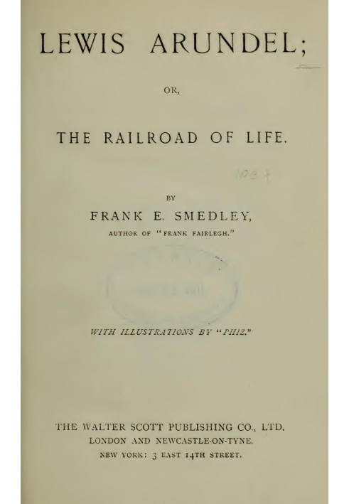 Lewis Arundel; Or, The Railroad Of Life