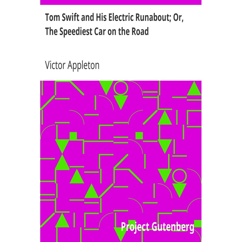 Tom Swift and His Electric...