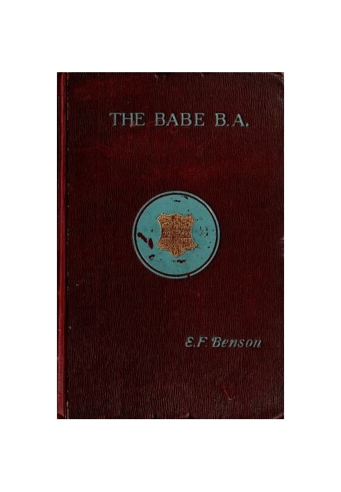 The Babe, B.A. Being the Uneventful History of a Young Gentleman at Cambridge University