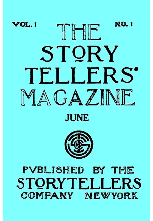 Журнал The Story Tellers' Magazine, Vol. I, № 1, червень 1913 р