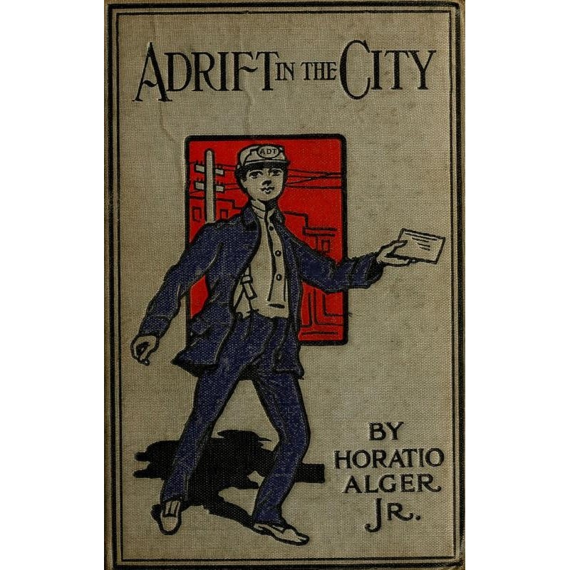 Adrift in the City; or,...