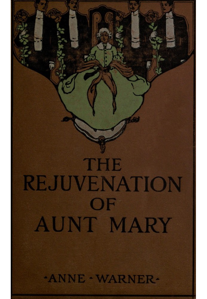 The Rejuvenation of Aunt Mary