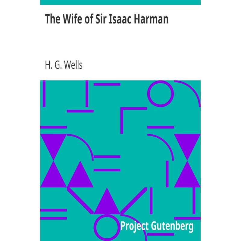 The Wife of Sir Isaac Harman