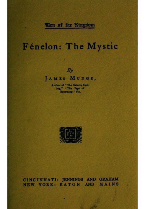 Fénelon: The Mystic