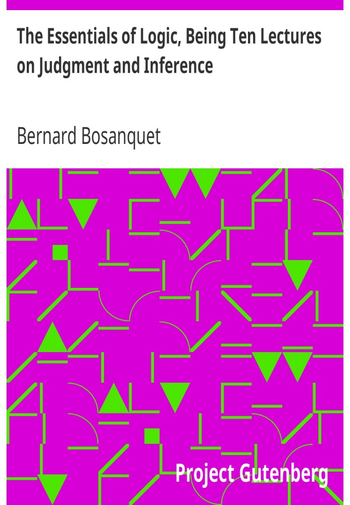 Основи логіки, десять лекцій про судження та умовивід