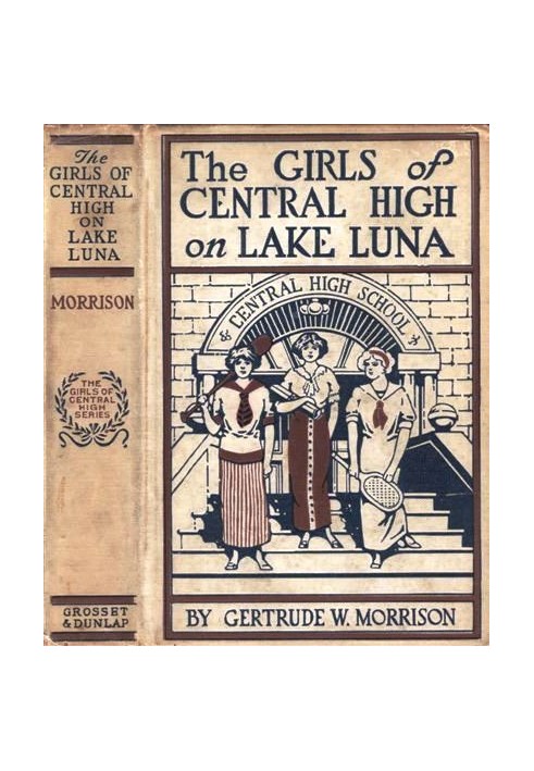 The Girls of Central High on Lake Luna; Or, The Crew That Won