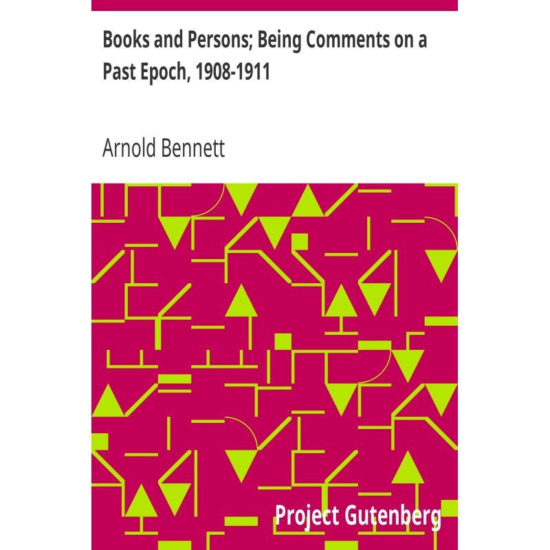 Books and Persons; Being...