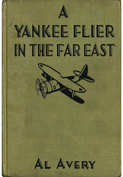 A Yankee Flier in the Far East