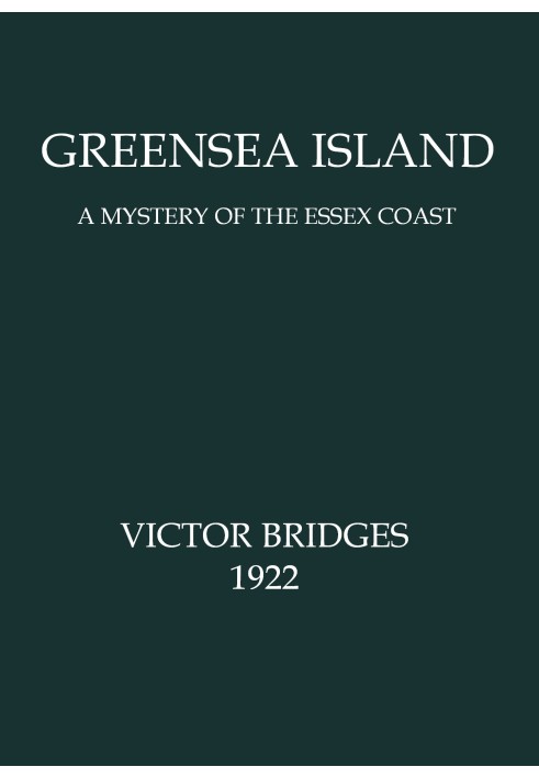 Greensea Island: A Mystery of the Essex Coast