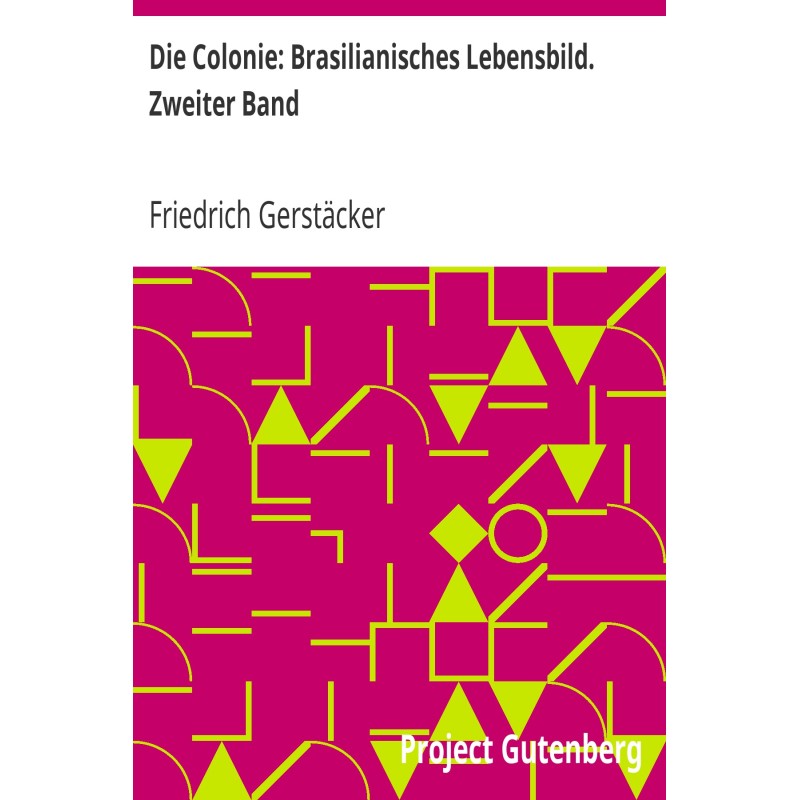 The Colonie: Brazilian View...