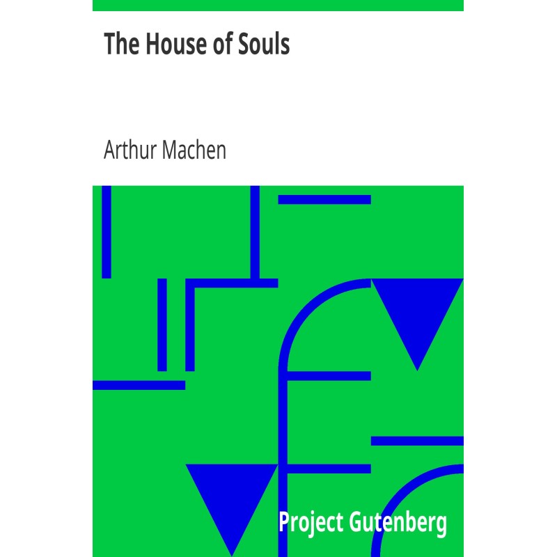 The House of Souls