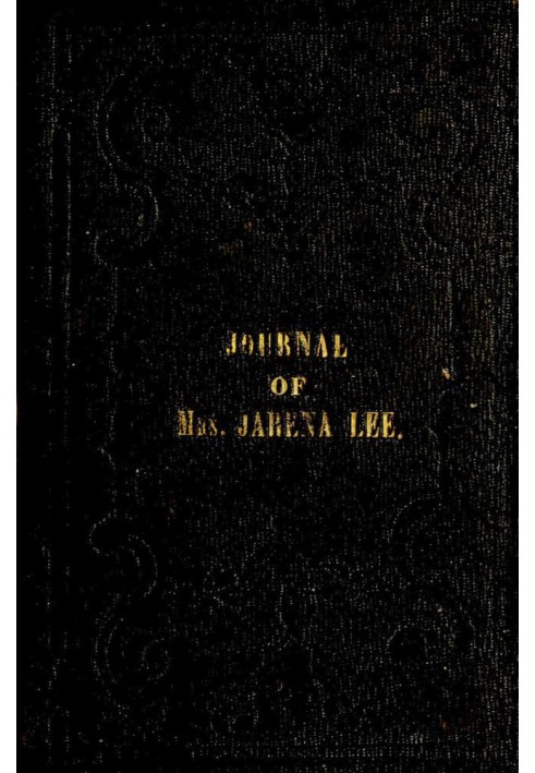 Religious Experience and Journal of Mrs. Jarena Lee Giving an Account of Her Call to Preach the Gospel