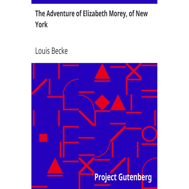 The Adventure of Elizabeth...