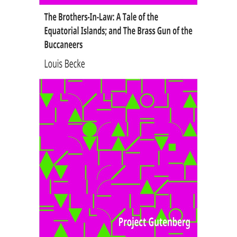 The Brothers-In-Law: A Tale...