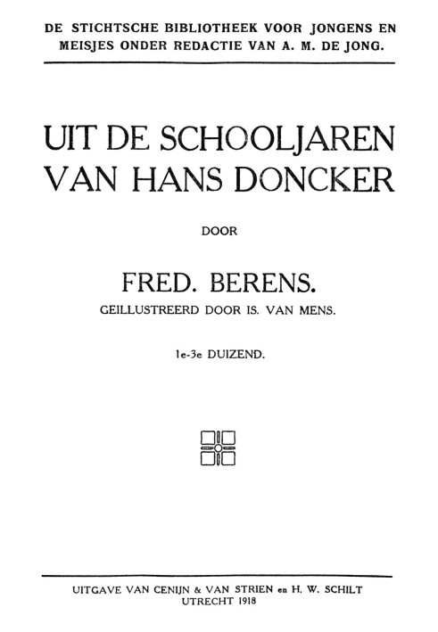 From the school years of Hans Doncker