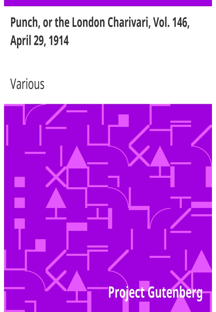 Панч, або Лондонський чаріварі, том. 146, 29 квітня 1914 р