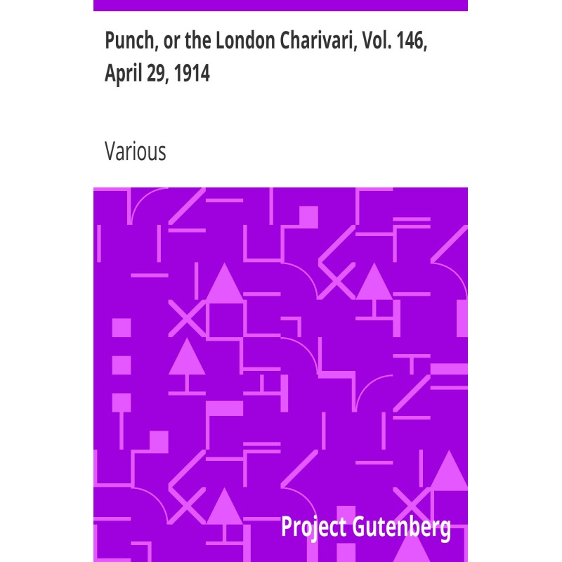 Punch, or the London...