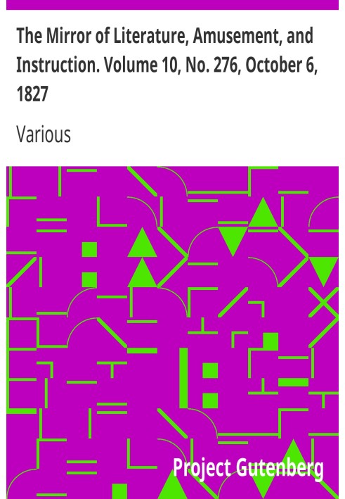 Зеркало литературы, развлечений и обучения. Том 10, № 276, 6 октября 1827 г.