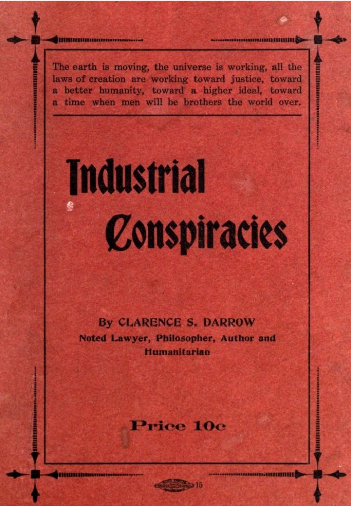 Industrial Conspiracies