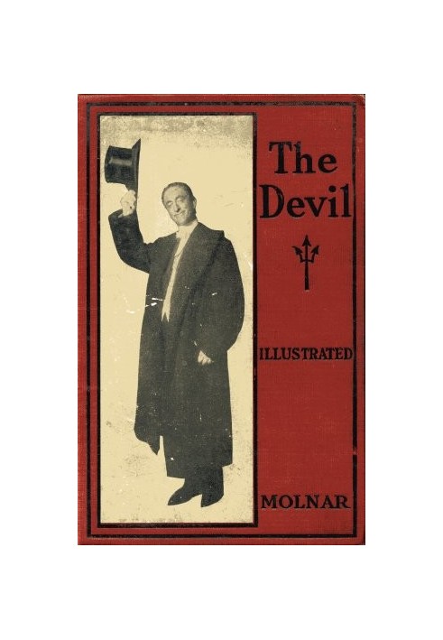 The Devil: A Tragedy of the Heart and Conscience