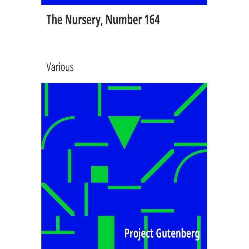 The Nursery, Number 164 A...