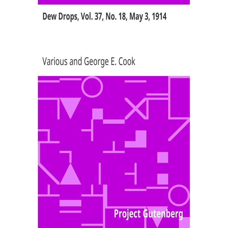 Dew Drops, Vol. 37, No. 18,...