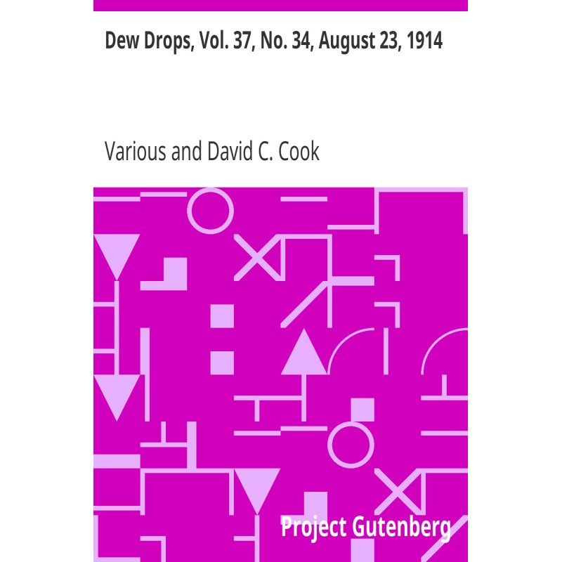 Dew Drops, Vol. 37, No. 34,...