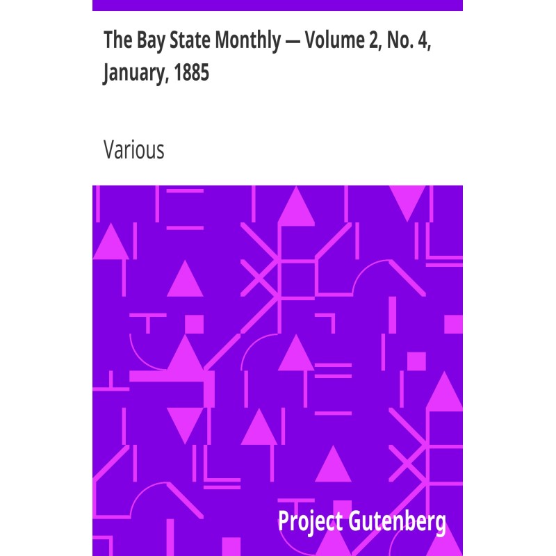 The Bay State Monthly — том...