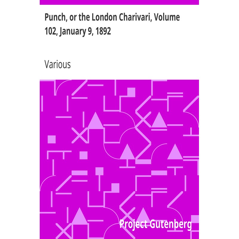 Punch, or the London...