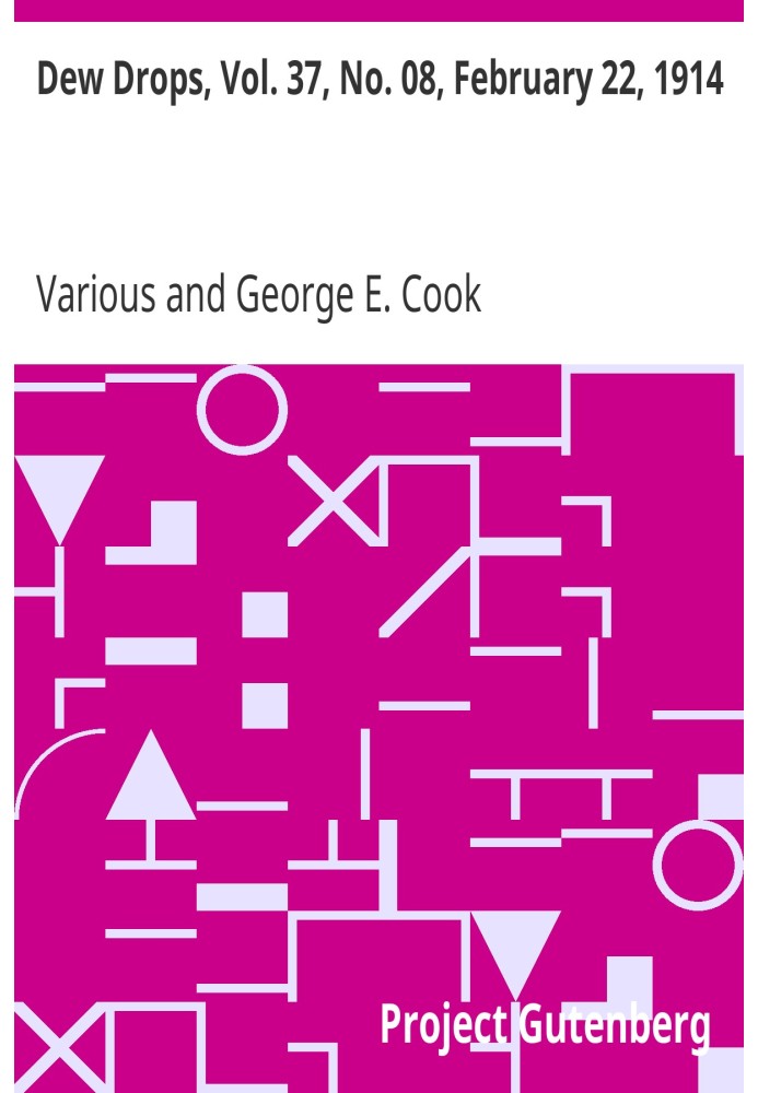 Краплі роси, вип. 37, № 08, 22 лютого 1914 р