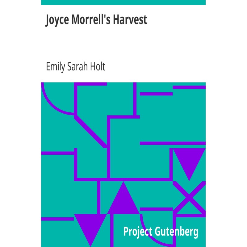 Joyce Morrell's Harvest The...