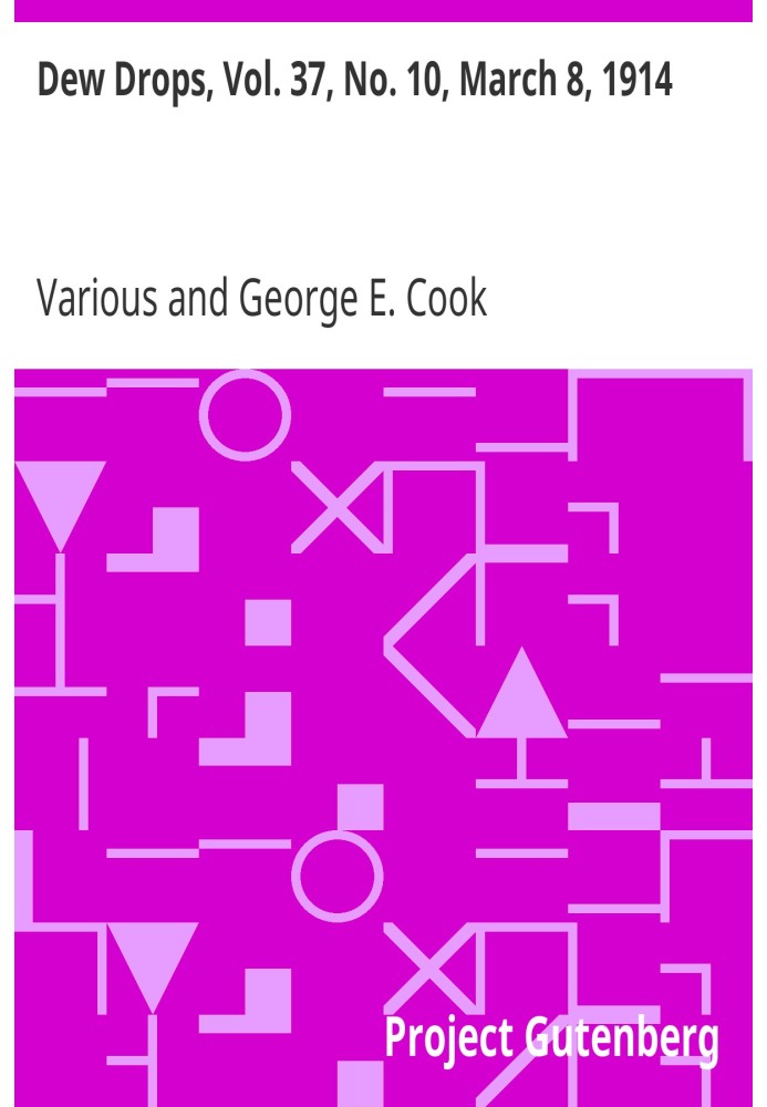 Краплі роси, вип. 37, № 10, 8 березня 1914 р