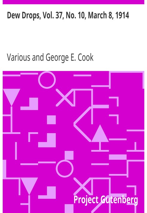 Краплі роси, вип. 37, № 10, 8 березня 1914 р