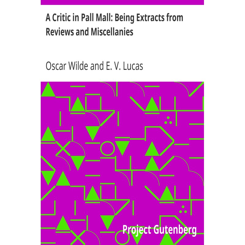 Критик в Pall Mall:...