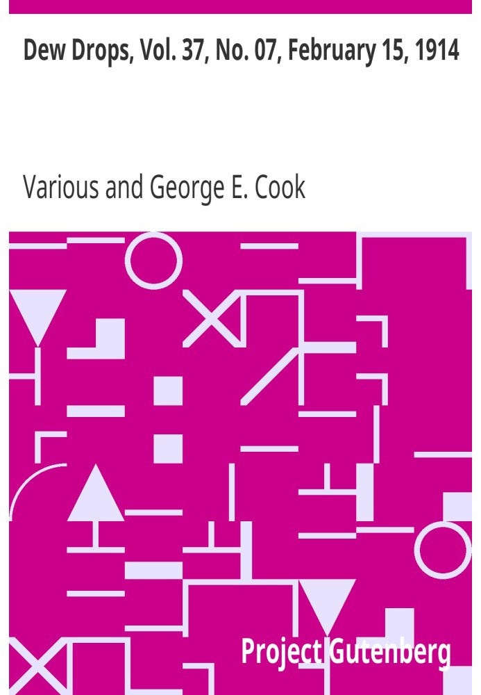 Краплі роси, вип. 37, № 07, 15 лютого 1914 р