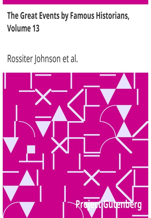 Великі події відомих істориків, том 13