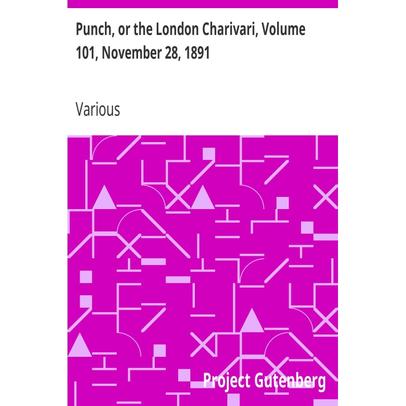 Punch, or the London...