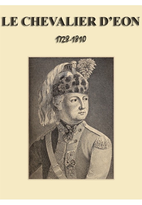 Авантюрист XVIII века: кавалер д'Эон (1728-1810)