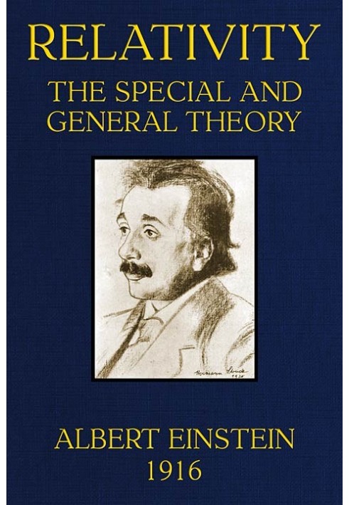 Relativity: The Special and General Theory