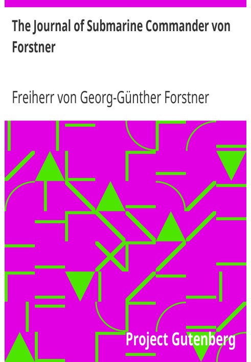 Журнал командира підводного човна фон Форстнера