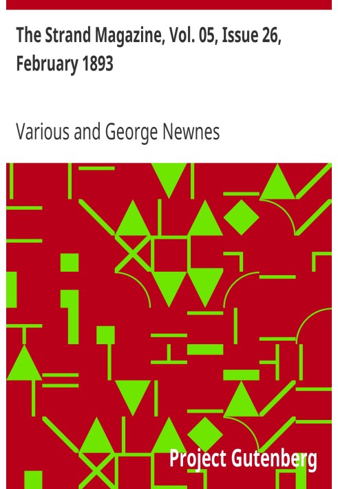 Журнал Strand, Vol. 05, выпуск 26, февраль 1893 г., иллюстрированный ежемесячный журнал