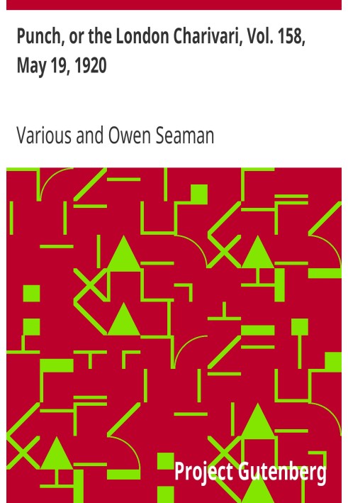 Панч, або Лондонський чаріварі, том. 158, 19 травня 1920 р