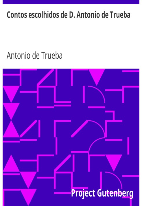 Selected short stories by D. Antonio de Trueba