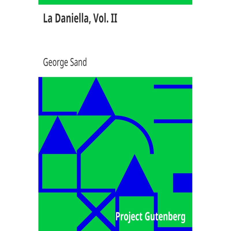 La Daniella, Vol. II.