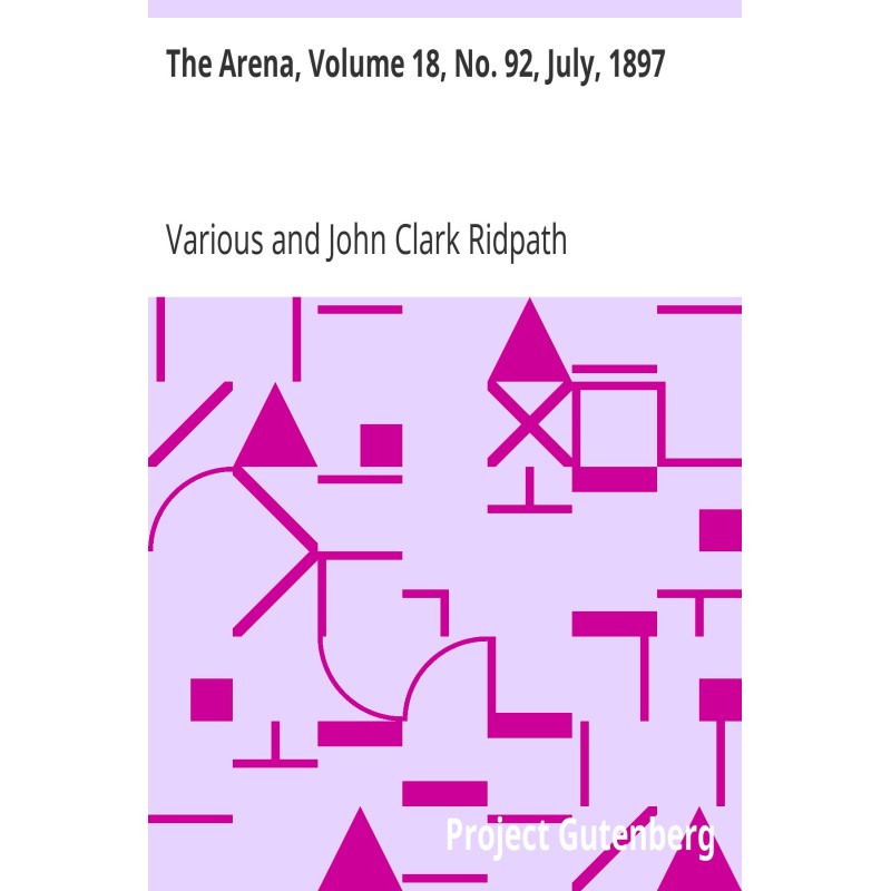 The Arena, Volume 18, No....